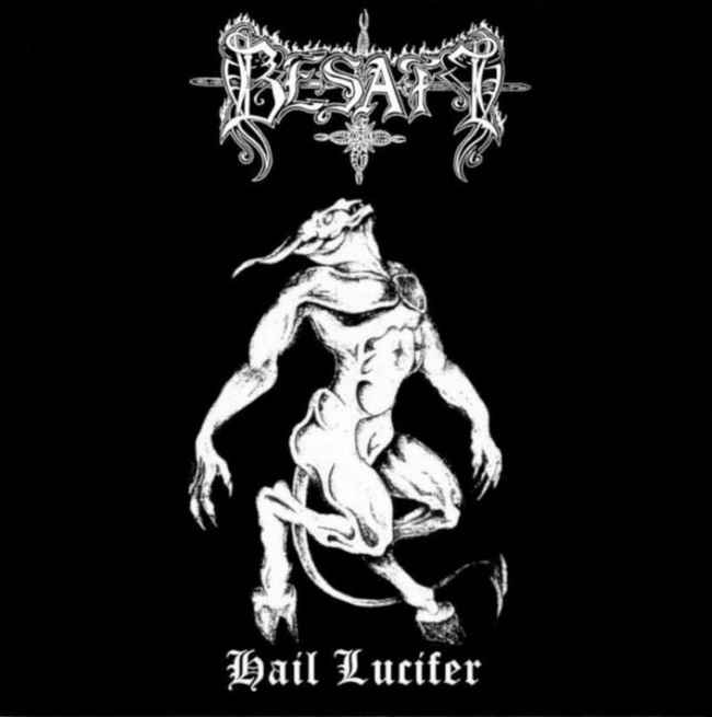 BESATT - Hail Lucifer Re-Release DIGI
